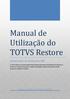 Manual de Utilização do TOTVS Restore