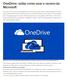 OneDrive: saiba como usar a nuvem da Microsoft