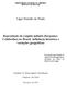 Lígia Pizzatto do Prado. Reprodução de Liophis miliaris (Serpentes: Colubridae) no Brasil: influência histórica e variações geográficas