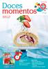 nº47 APROVEITE O RECEITAS Verão 2014 Rolo de Morangos Petit Gateau com Gelado Mousse de Bolachas de Chocolate Sangria de Frutos Tropicais