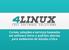 Trabalho na 4Linux a 2 anos, e mexo com Linux a 5 anos.