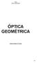 ÓPTICA GEOMÉTRICA Renan Schetino de Souza