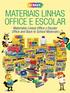 Materiais LINHAS. Materiales Líneas Office y Escolar Office and Back to School Materials