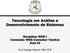 Tencologia em Análise e Desenvolvimento de Sistemas Disciplina: WEB I Conteúdo: WEB Container TomCat Aula 05