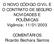 O NOVO CÓDIGO CIVIL E O CONTRATO DE SEGURO NOVIDADES E POLÊMICAS Vigência: 11/01/2003. COMENTÁRIOS Ricardo Bechara Santos