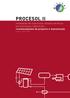 PROCESOL II. Instalação de colectores solares térmicos em processos industriais: recomendações de projecto e manutenção