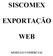 SISCOMEX EXPORTAÇÃO WEB