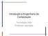 Introdução à Engenharia da Computação. Tecnologia Web Professor Machado