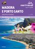 MADEIRA E PORTO SANTO