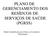 PLANO DE GERENCIAMENTO DOS RESÍDUOS DE SERVIÇOS DE SAÚDE (PGRSS) Modelo Simplificado para Clínica ou Consultório Odontológico