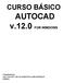 AUTOCAD v.12.0 FOR WINDOWS