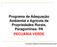 Programa de Adequação Ambiental e Agrícola de Propriedades Rurais, RICARDO RIBEIRO RODRIGUES-ESALQ/USP