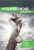 10 SUPER DICAS. como passar em concursos. Co-Criadores: Autor: Fábio Batista. Como se preparar para concursos e realizar seus sonhos.