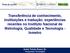 Transferência de conhecimento, instituições e tradução: experiências recentes no Instituto Nacional de Metrologia, Qualidade e Tecnologia - Inmetro