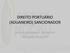 DIREITO PORTUÁRIO (ADUANEIRO) SANCIONADOR. Luciano Bushatsky A. de Alencar Advogado Aduaneiro