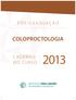 PÓS-GRADUAÇÃO COLOPROCTOLOGIA C AD ER N O DO CURSO