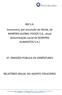 JBS S.A. (sucessora, por assunção de dívida, da MARFRIG GLOBAL FOODS S.A., atual denominação social da MARFRIG ALIMENTOS S.A.)