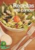 Receitas Anti Câncer. Rede Mundo Verde Ano 1 Livro 3
