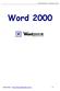 MICROSOFT WORD 2000. Word 2000. Geek Brasil http://www.geekbrasil.com.br 1