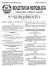 BOLETIM DA REPÚBLICA 5.º SUPLEMENTO PUBLICAÇÃO OFICIAL DA REPÚBLICA DE MOÇAMBIQUE. Segunda-feira, 14 de Novembro de 2011 I SÉRIE Número 45