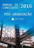 SUMÁRIO. Sobre o curso Pág. 3. Etapas do Processo Seletivo Pág. 6. Cronograma de Aulas Pág. 9. Coordenação Programa e metodologia; Investimento