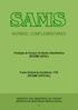 SAMS NORMAS COMPLEMENTARES. Prestação de Serviços de Saúde a Beneficiários (REGIME GERAL) Fundo Sindical de Assistência - FSA (REGIME ESPECIAL)