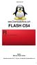 Adobe Flash CS4 FLASH CS4 Autor: Marcos Paulo furlan