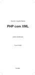 Guia de Consulta Rápida. PHP com XML. Juliano Niederauer. Terceira Edição. Novatec