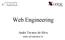 Web Engineering. André Tavares da Silva. andre.silva@udesc.br