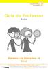 1 Guia do Professor Áudio Sistemas de Unidades - A Onça - Versão 1.1 IBTF - Projeto Acessa Física - Atualizado em 19 de fevereiro de 2009 Projeto