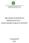 RELATÓRIO DE GESTÃO DO EXERCÍCIO DE 2013 Versão retificada entregue em 23/04/2014
