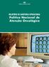 RELATÓRIO DE AUDITORIA OPERACIONAL Política Nacional de Atenção Oncológica