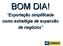 BOM DIA! Exportação simplificada como estratégia de expansão de negócios