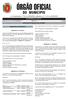 ÓRGÃO OFICIAL DO MUNICÍPIO. Lei Complementar nº 766, de 30/06/2009, publicada no O. O. M. em 04/09/2009 SECRETARIA DE GESTÃO ATOS DO PODER EXECUTIVO