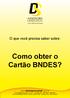 Como obter o Cartão BNDES?