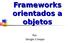 Frameworks orientados a objetos. Por Sergio Crespo