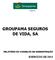 GROUPAMA SEGUROS DE VIDA, SA