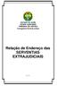 ESTADO DO ACRE PODER JUDICIÁRIO TRIBUNAL DE JUSTIÇA. Corregedoria Geral da Justiça. Relação de Endereço das SERVENTIAS EXTRAJUDICIAIS