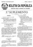 BOLETIM DA REPÚBLICA 3.º SUPLEMENTO PUBLICAÇÃO OFICIAL DA REPÚBLICA DE MOÇAMBIQUE. Quinta-feira, 15 de Setembro de 2011 I SÉRIE Número 37 SUMÁRIO