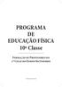 PROGRAMA DE EDUCAÇÃO FÍSICA 10ª Classe