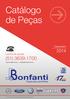 Catálogo de Peças. Dezembro 2014. Central de vendas (51) 3639.1700. www.bonfanti.ind.br - vendas@bonfanti.ind.br