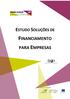 ESTUDO SOLUÇÕES DE FINANCIAMENTO PARA EMPRESAS. Projeto Co-Financiado