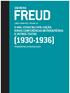 FREUD (1930-1936) SIGMUND O MAL-ESTAR NA CIVILIZAÇÃO, NOVAS CONFERÊNCIAS INTRODUTÓRIAS À PSICANÁLISE E OUTROS TEXTOS OBRAS COMPLETAS VOLUME 18