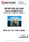 DETECTOR DE GÁS Serie DOMÉSTICA