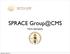 SPRACE Group@CMS. Maria Spiropulu. Wednesday, August 28, 13