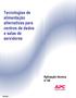Tecnologias de alimentação alternativas para centros de dados e salas de servidores