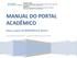 MANUAL DO PORTAL ACADÊMICO