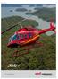 BELL 206L4 Conceituado helicóptero capaz de realizar multi-missões com baixos custos operacionais.