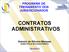 PROGRAMA DE TREINAMENTO DOS JURISDICIONADOS CONTRATOS ADMINISTRATIVOS