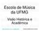 Escola de Música da UFMG